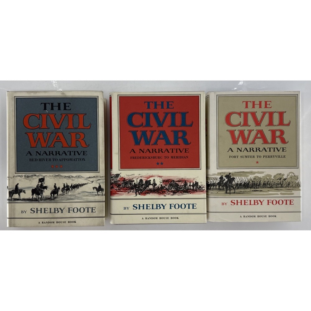 The Civil War: A Narrative by Shelby Foote 3 Volumes‎ 1958/63/74 Hardcover Books